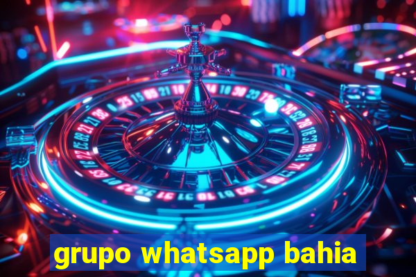 grupo whatsapp bahia